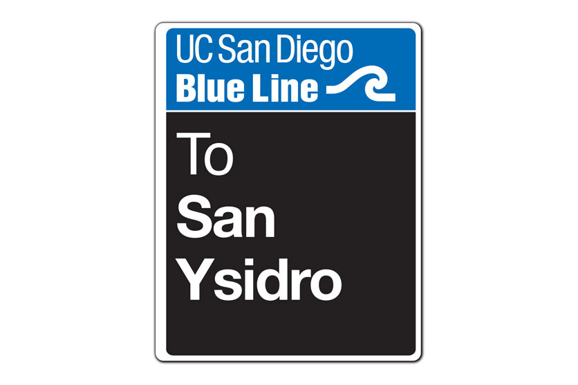 UC San Diego Blue Line Sign
