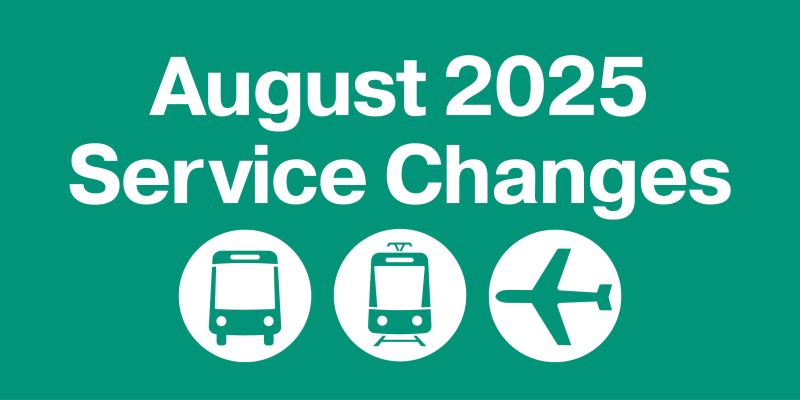 August 2025 Service Changes