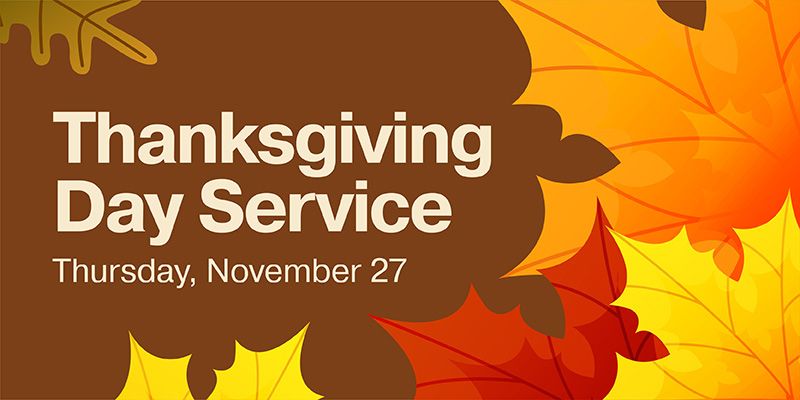 Thanksgiving Day Service